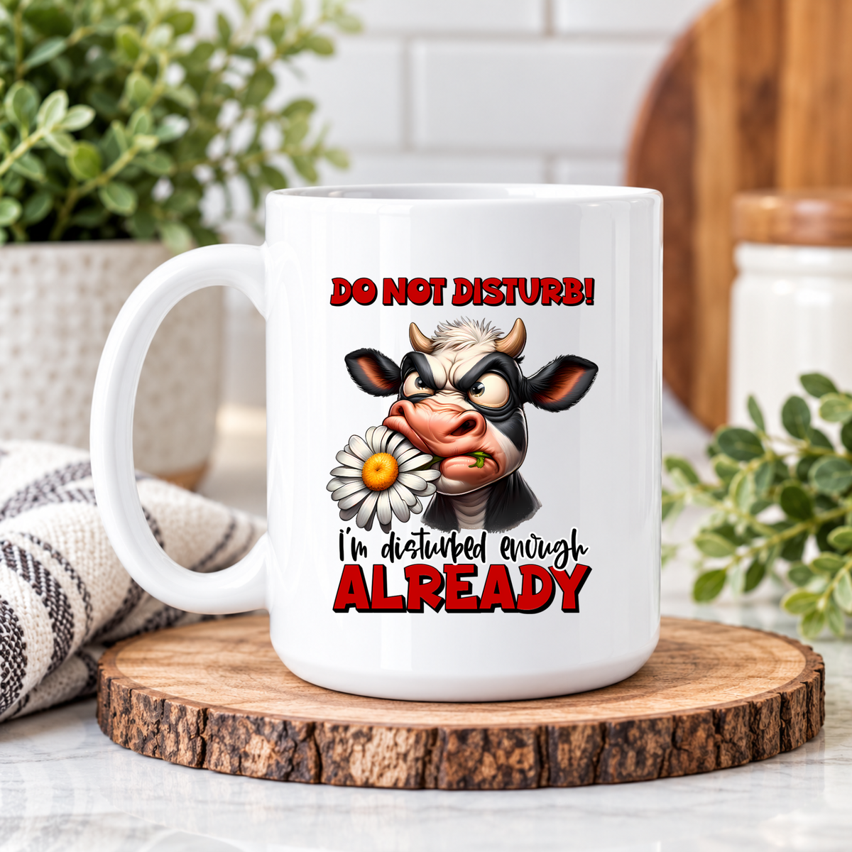 Funny Cow Coffee Mug – Do Not Disturb I'm Disturbed Enough Already, Sarcastic Coffee Cup, Cow Lover Gift