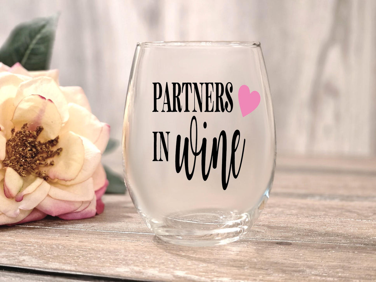 Partners In Wine Glass, Friendship Gift for Wine Lover