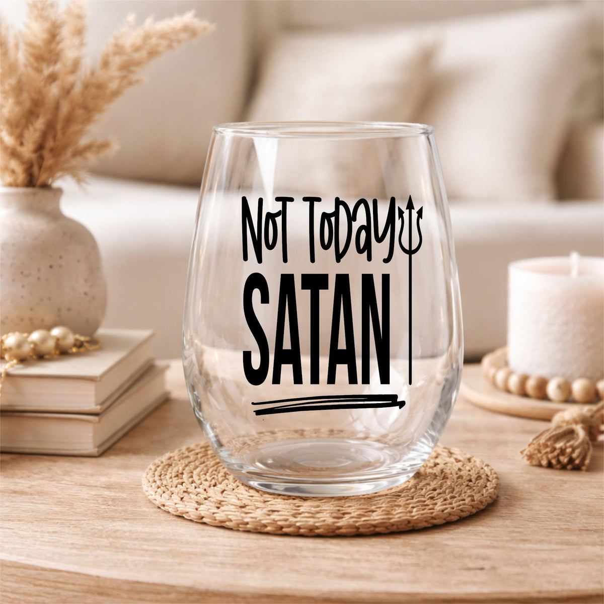 Not Today Satan Wine Glass – Funny Stemless Wine Glass Gift