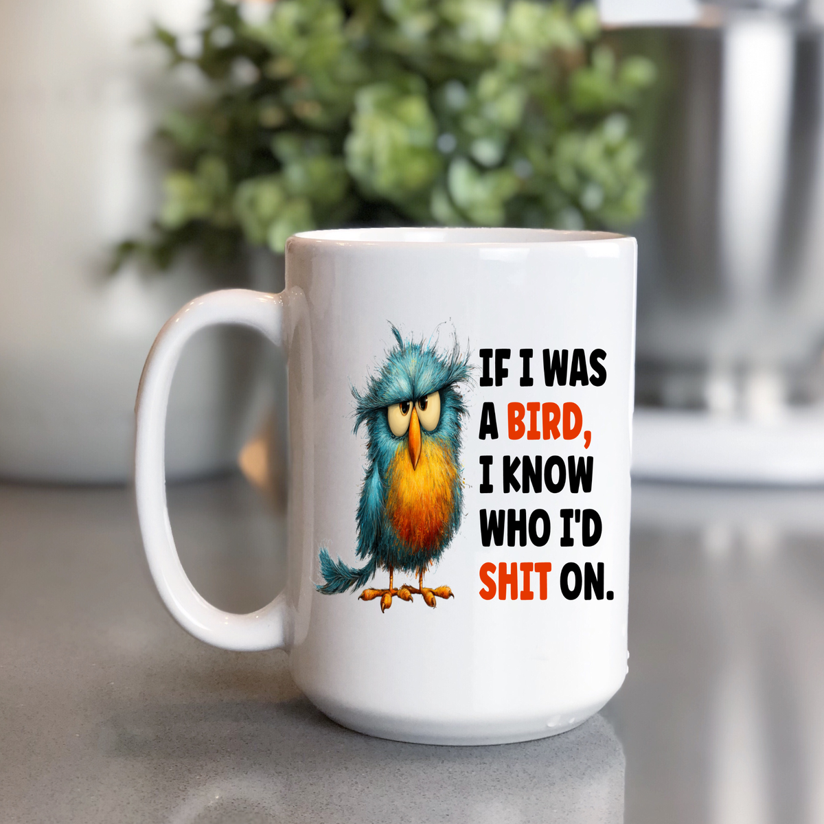 Funny Bird Coffee Mug – Sarcastic Adult Humor Coffee Cup, Funny Coworker Gift