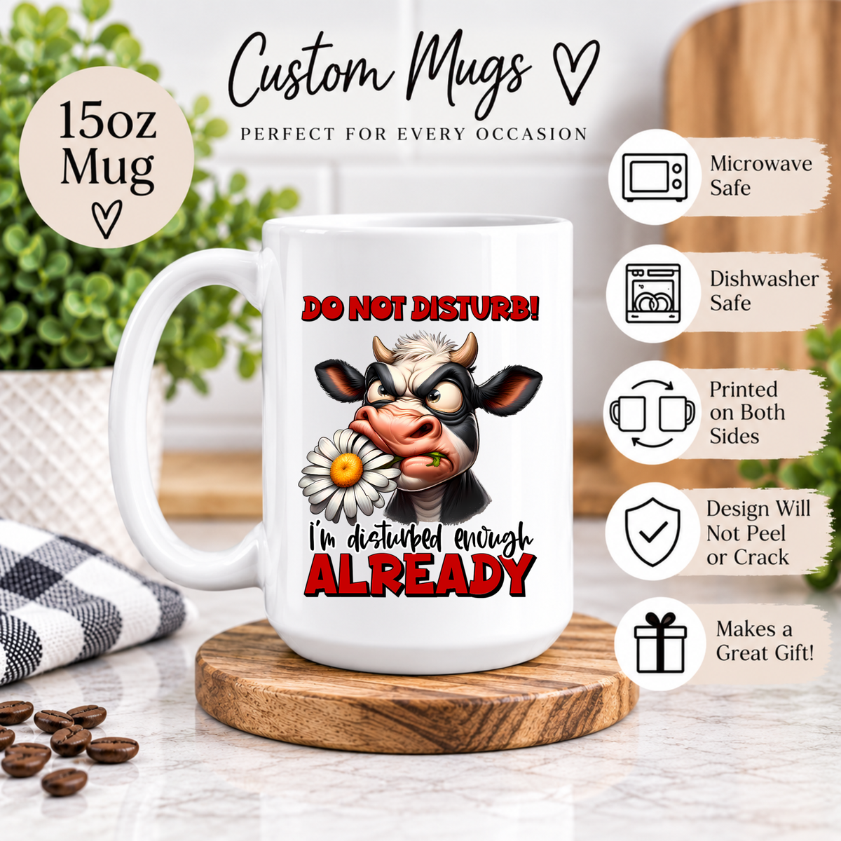 Funny Cow Coffee Mug – Do Not Disturb I'm Disturbed Enough Already, Sarcastic Coffee Cup, Cow Lover Gift