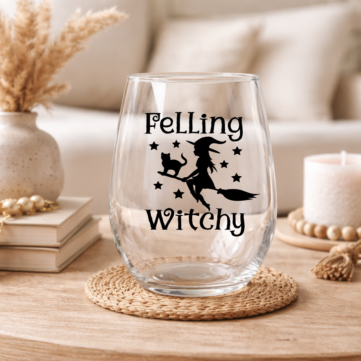 Feeling Witchy Stemless Wine Glass – Halloween Witch Glass