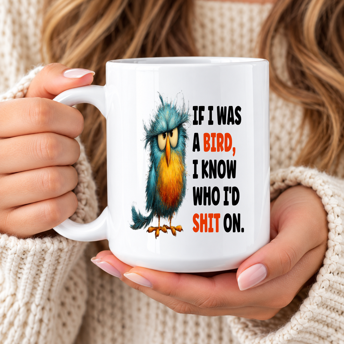 Funny Bird Coffee Mug – Sarcastic Adult Humor Coffee Cup, Funny Coworker Gift