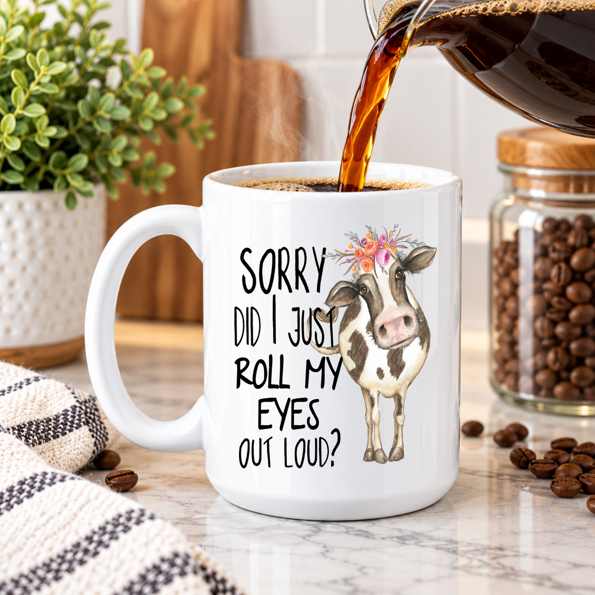 Funny Cow Coffee Mug – Sorry Did I Just Roll My Eyes Out Loud, Sarcastic Farmhouse Coffee Cup, Cow Lover Gift