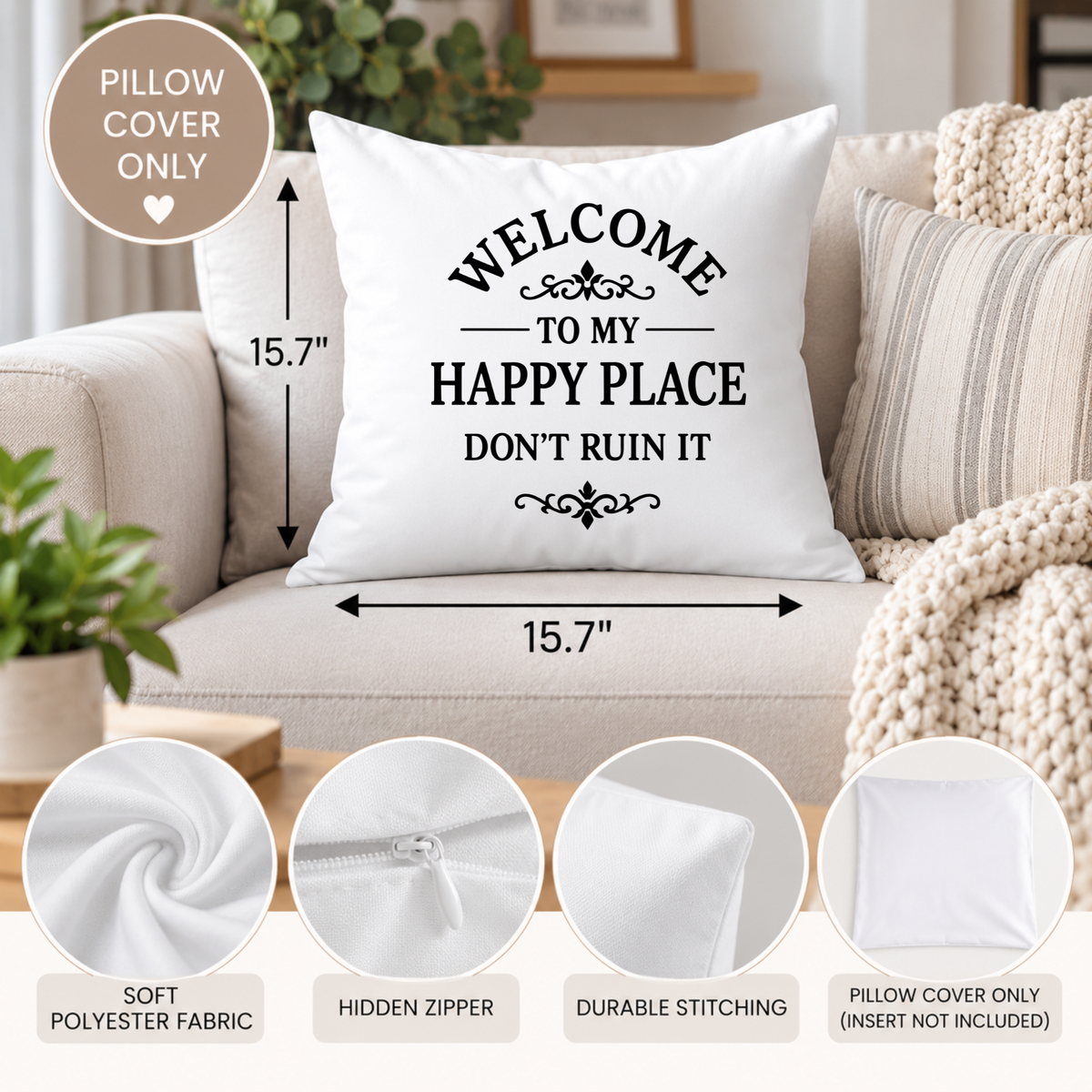 Welcome to My Happy Place Pillow Cover – Funny Farmhouse Decorative Throw Pillow