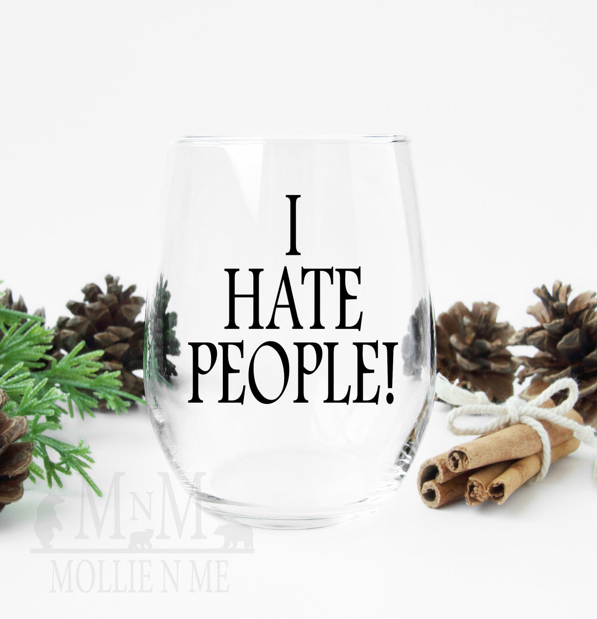 I Hate People Wine Glass – Funny Sarcastic Stemless Wine Glass Gift