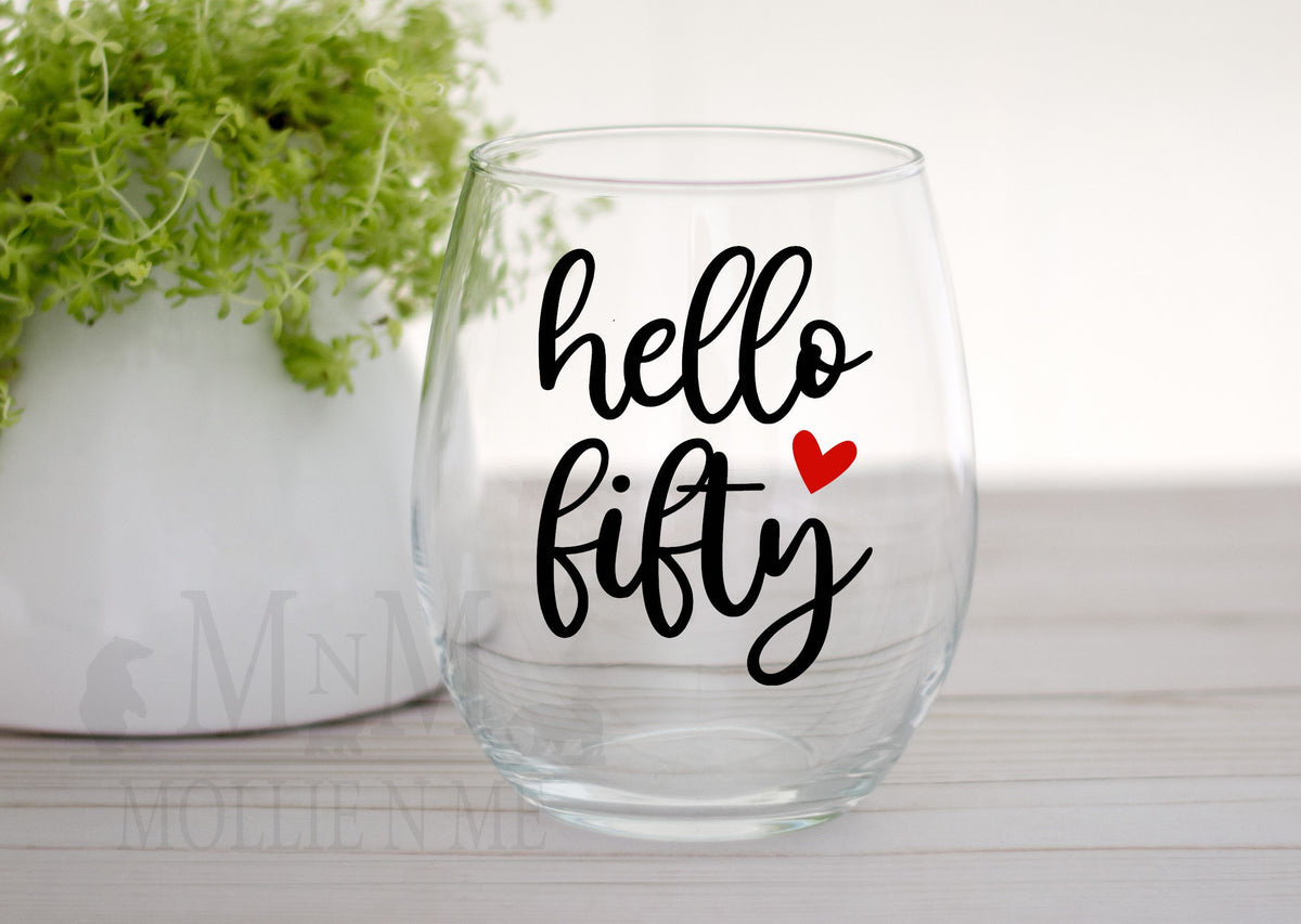 Hello Fifty Stemless Wine Glass - 50th Birthday Gift