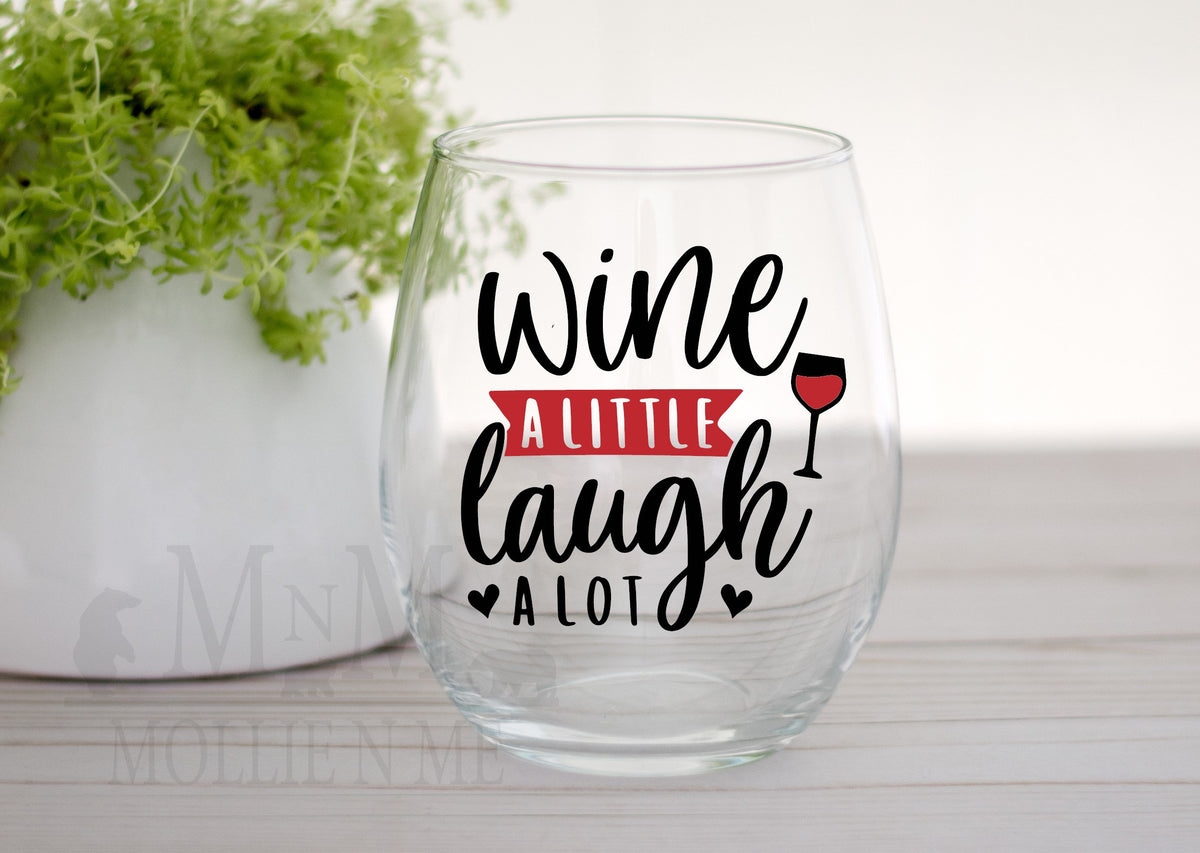 Wine A Little Laugh A Lot Stemless Wine Glass - 20 oz