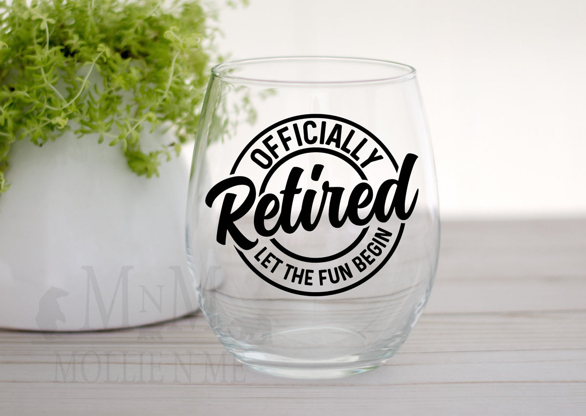 Retirement Wine Glass, Officially Retired, Stemless 20oz Glass
