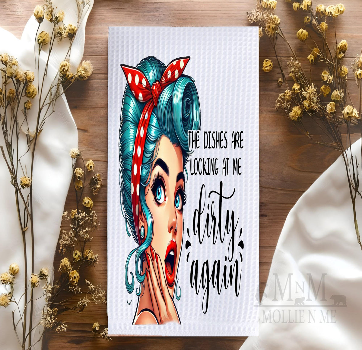 Funny Kitchen Towel: The Dishes Are Looking At Me Dirty Again, Waffle Weave