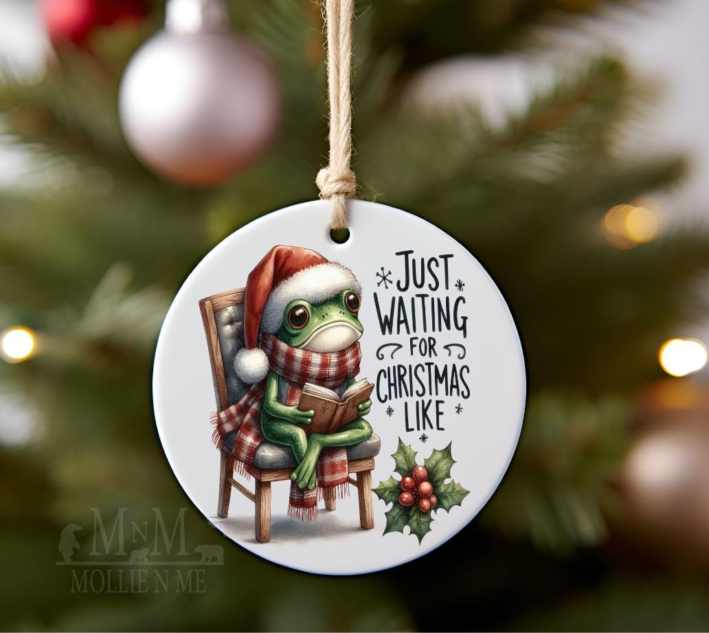 Funny Frog Christmas Ornament | Just Waiting for Christmas Holiday Ornament