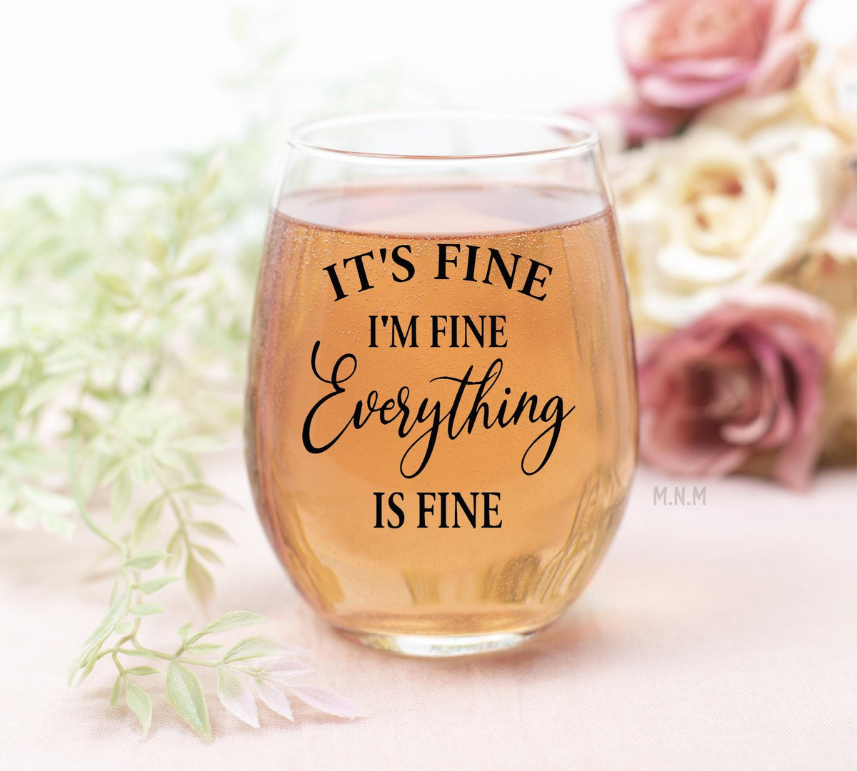 It's Fine Stemless Wine Glass