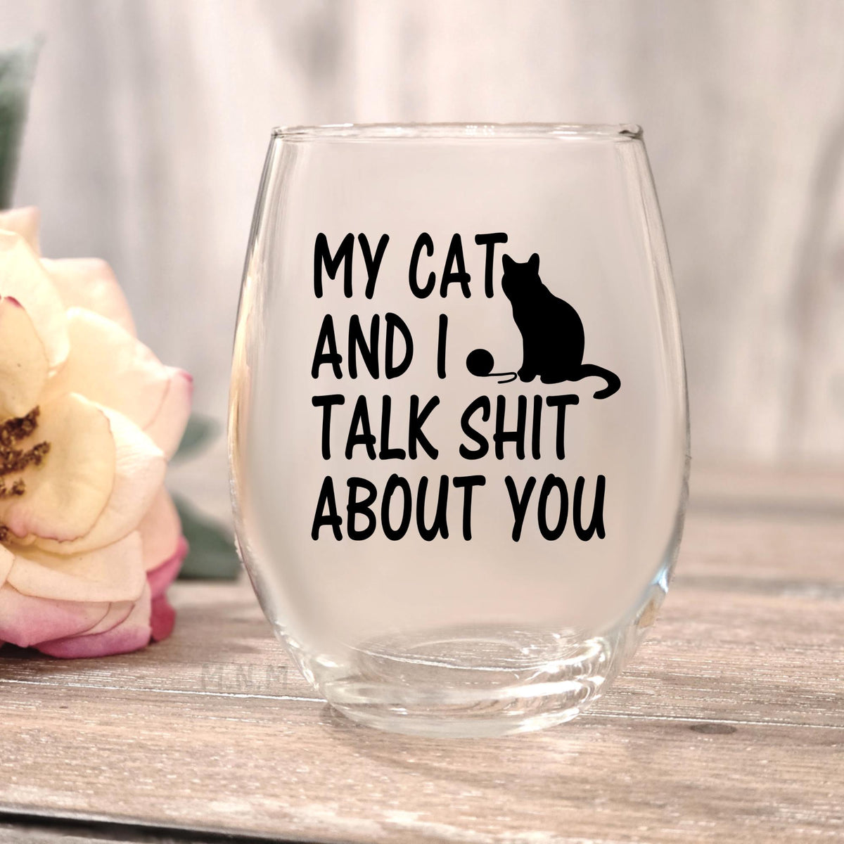 Funny Cat Wine Glass | My Cat and I Talk Shit About You | 20oz Stemless Wine Glass | Cat Lover Gift | Funny Pet Mom Glass | Cat Mom Gift