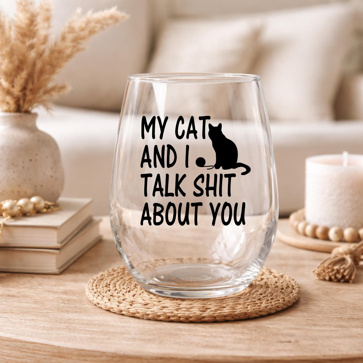 Funny Cat Wine Glass | My Cat and I Talk Shit About You | 20oz Stemless Wine Glass | Cat Lover Gift | Funny Pet Mom Glass | Cat Mom Gift