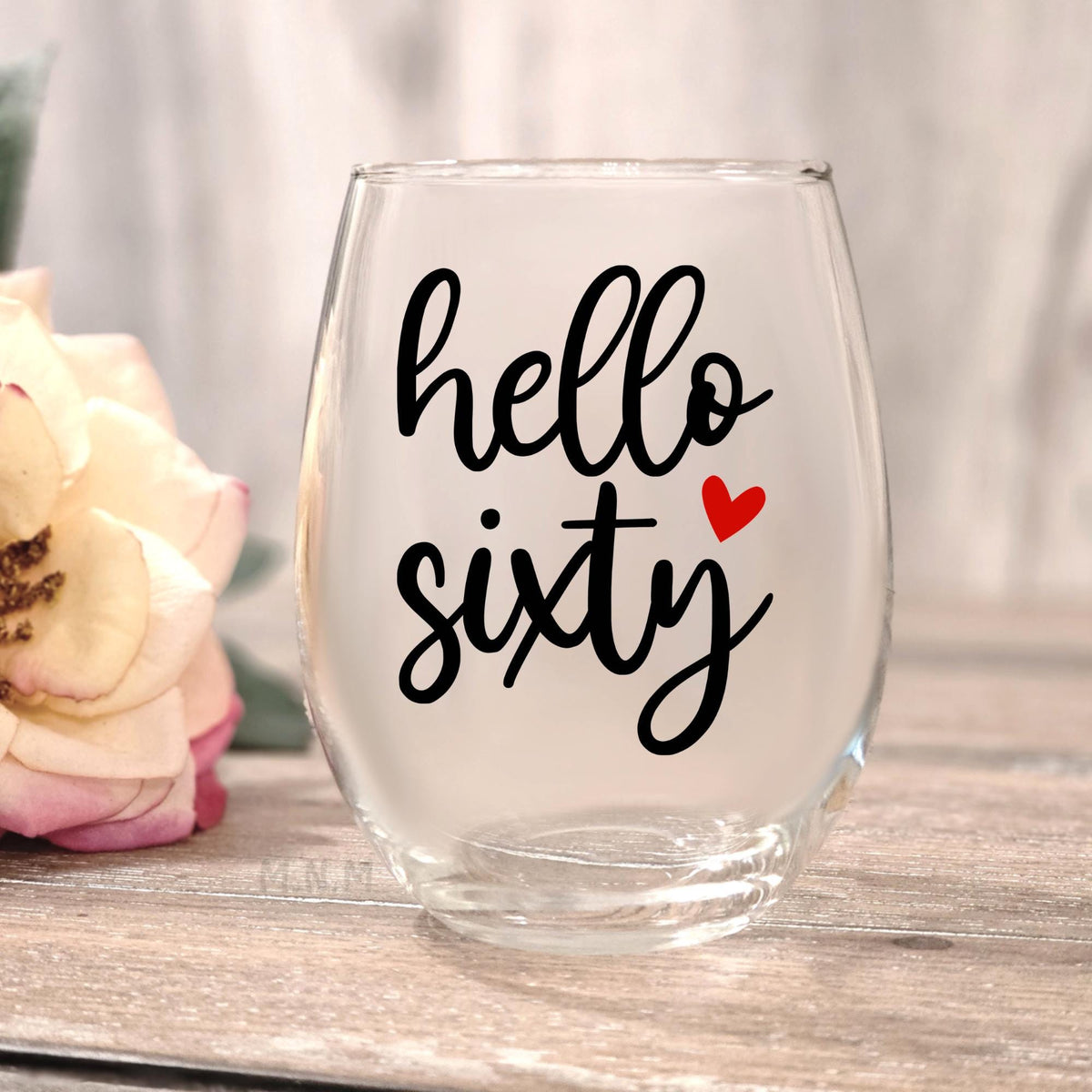 60th Birthday Wine Glass: Hello Sixty Gift