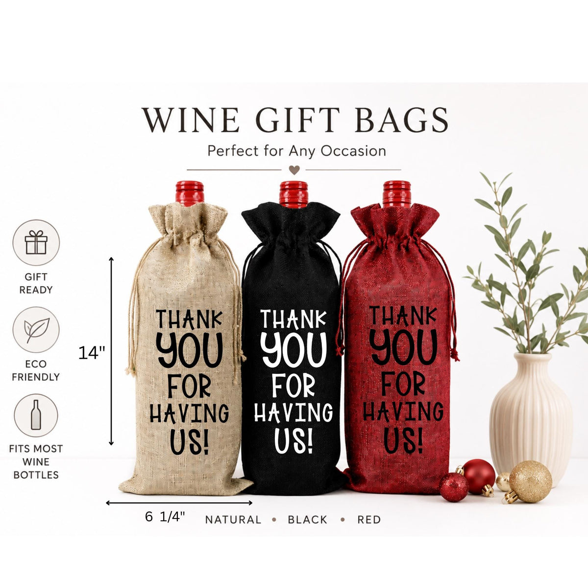 Thank You Wine Bag “Thank You for Having Us” Hostess Gift Bag