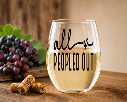 All Peopled Out Stemless Wine Glass