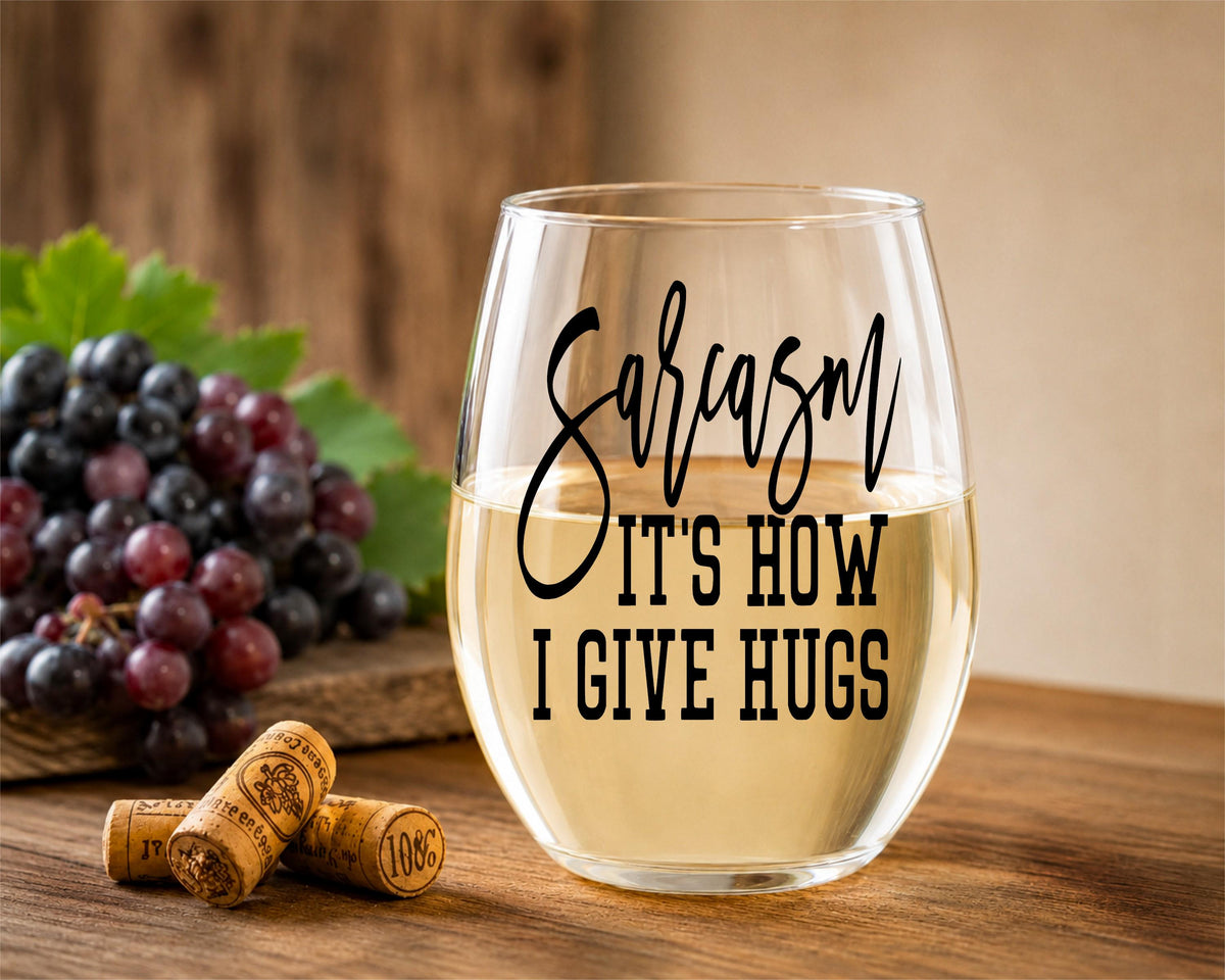 Sarcasm Wine Glass: Introvert Gift, Funny Stemless Glass