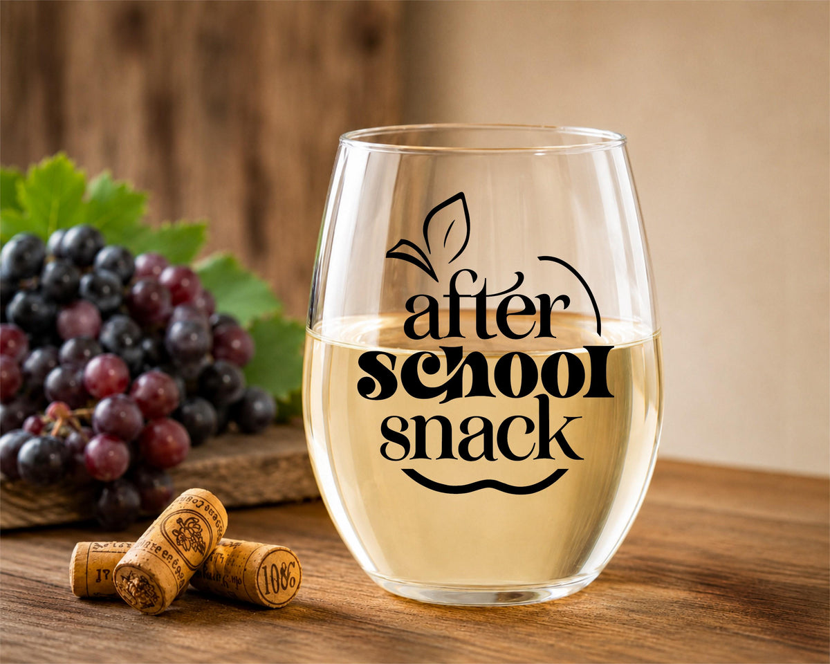 Teacher Wine Glass: After School Snack, Teacher Appreciation Gift