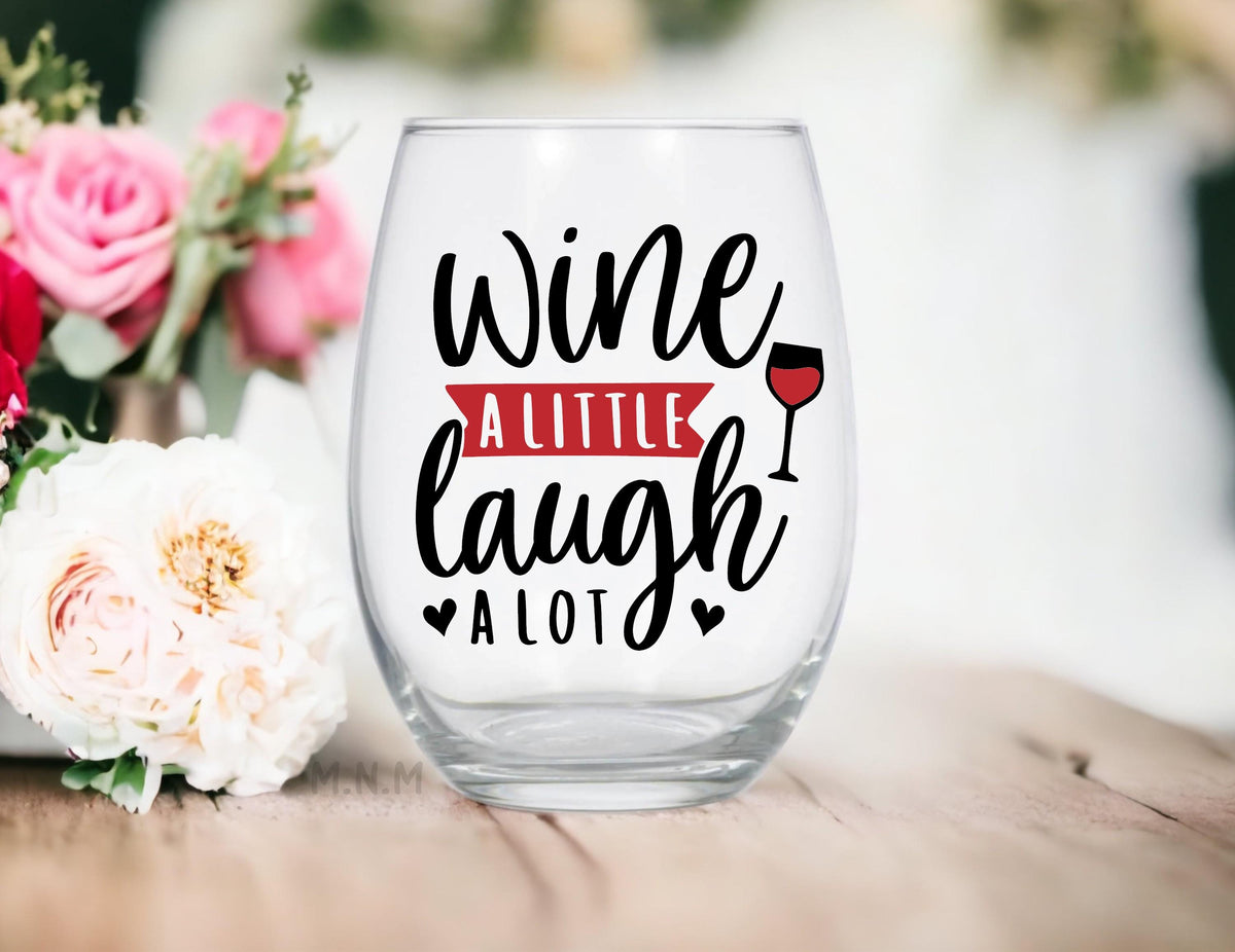 Wine A Little Laugh A Lot Stemless Wine Glass - 20 oz