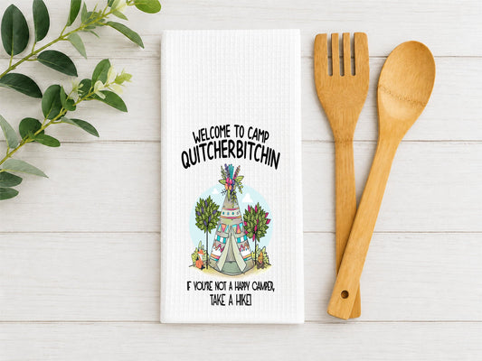 Camp Quitcherbitchin Waffle Weave Towel: Funny RV Camper Decor