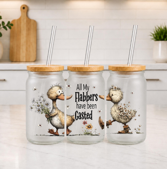 Funny Duck Glass Can – “All My Flabbers Have Been Gasted” Tumbler