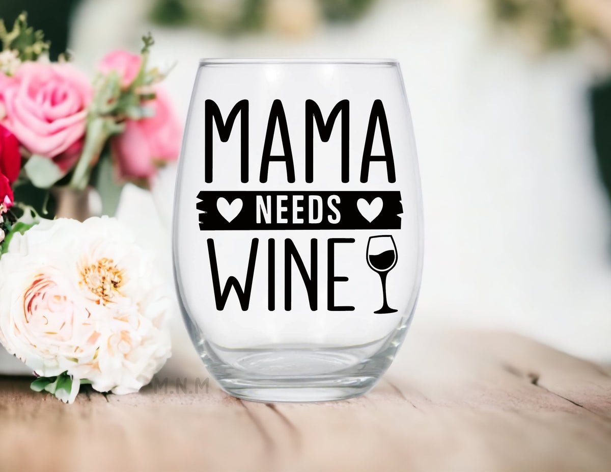 Mama Needs Wine Stemless Wine Glass | Funny Mom Wine Glass | Mother's Day Gift | Birthday Gift for Mom | Wine Lover Gift