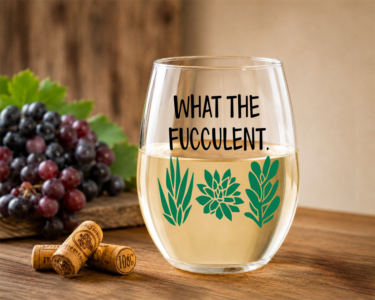 What The Fucculent Wine Glass